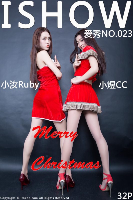 [ISHOW爱秀]第023期 小汝Ruby.小煜CC Merry Christmas[32+1P/205M]-无料摄影圈